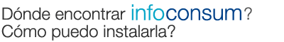 D�nde encontrar InfoConsum?